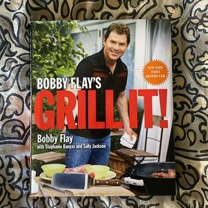 Bobby Flay’s Grill It Cookbook